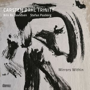 Carsten Dahl Trinity - Mirrors Within  LP LP